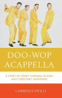 Doo-Wop Acappella: A Story of Street Corners, Echoes, and Three-Part Harmonies