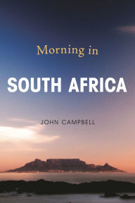 Title: Morning in South Africa, Author: John Campbell