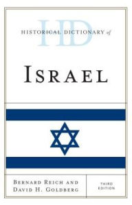 Title: Historical Dictionary of Israel, Author: Bernard Reich