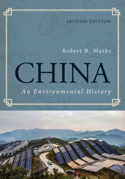 China: An Environmental History / Edition 2