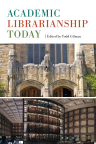 Title: Academic Librarianship Today, Author: Beverly P. Lynch