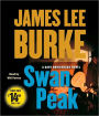 Swan Peak (Dave Robicheaux Series #17)