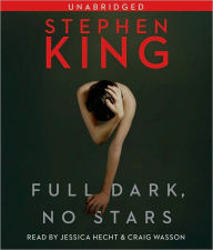 Title: Full Dark, No Stars, Author: Stephen King