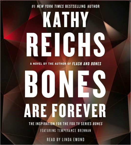 Bones Are Forever (Temperance Brennan Series #15)