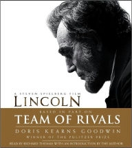 Title: Team of Rivals: The Political Genius of Abraham Lincoln (Lincoln Film Tie-in Edition), Author: Doris Kearns Goodwin