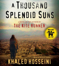 Title: A Thousand Splendid Suns: A Novel, Author: Khaled Hosseini