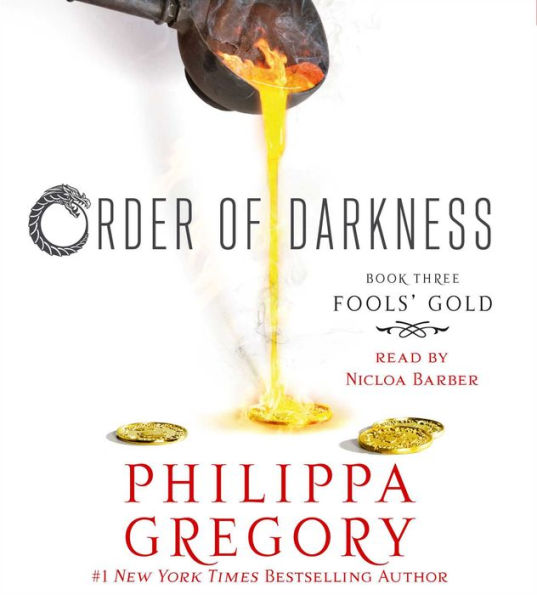 Fools' Gold (Order of Darkness Series #3)