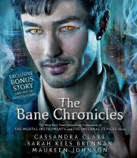 Title: The Bane Chronicles, Author: Cassandra Clare