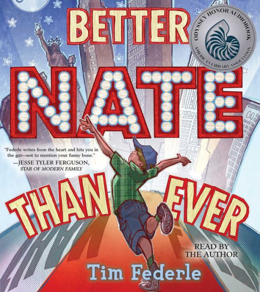 Better Nate Than Ever (Nate Series #1)