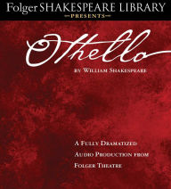 Title: Othello: Fully Dramatized Audio Edition, Author: William Shakespeare