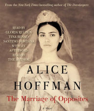 Title: The Marriage of Opposites, Author: Alice Hoffman