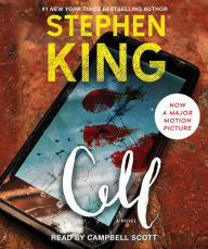 Title: Cell: A Novel, Author: Stephen King