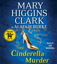 Title: The Cinderella Murder (Under Suspicion Series #1), Author: Mary Higgins Clark