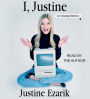 I, Justine: An Analog Memoir