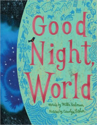 Title: Good Night, World, Author: Willa Perlman