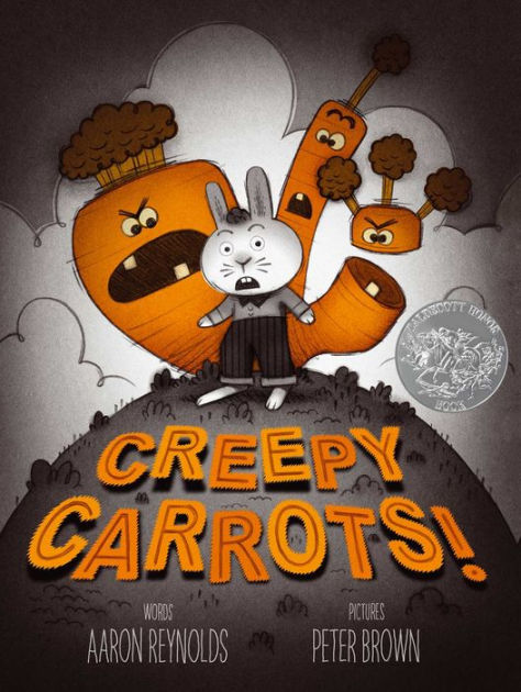 Creepy Carrots! by Aaron Reynolds, Peter Brown, Hardcover | Barnes & Noble®