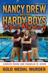 Alternative view 2 of Gold Medal Murder (Nancy Drew & the Hardy Boys Super Mystery Series #4)