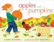 Title: Apples and Pumpkins, Author: Anne Rockwell