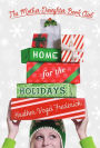 Home for the Holidays (Mother-Daughter Book Club Series #5)