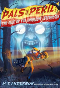 Title: The Clue of the Linoleum Lederhosen (Pals in Peril Tale Series #2), Author: M. T. Anderson