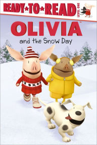 Olivia and the Snow Day (Ready-to-Read Level 1)