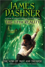 Title: The Void of Mist and Thunder (13th Reality Series #4), Author: James Dashner