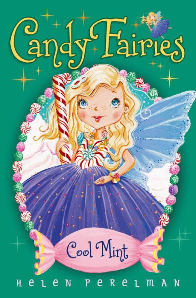 Cool Mint (Candy Fairies Series #4)