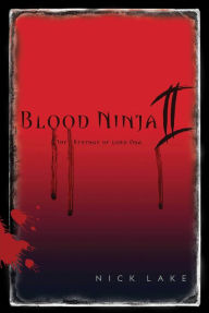 Title: The Revenge of Lord Oda (Blood Ninja Series #2), Author: Nick Lake