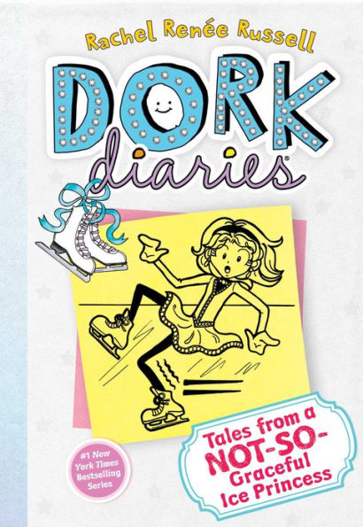 Tales from a Not-So-Graceful Ice Princess (Dork Diaries Series #4)