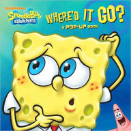 Where'd It Go?: A Pop-Up Book