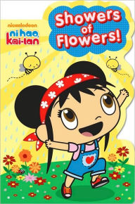 Showers of Flowers! (Ni Hao, Kai-lan Series)