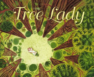 Title: The Tree Lady: The True Story of How One Tree-Loving Woman Changed a City Forever, Author: H. Joseph Hopkins