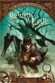Title: Return to Exile, Author: E. J. Patten