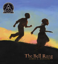 Title: The Bell Rang, Author: James E. Ransome