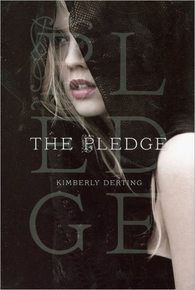 The Pledge (Pledge Trilogy Series #1)