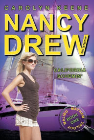 California Schemin' (Nancy Drew Girl Detective: Malibu Mayhem Series #1)