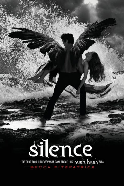 Silence (Hush, Hush Saga Series #3)