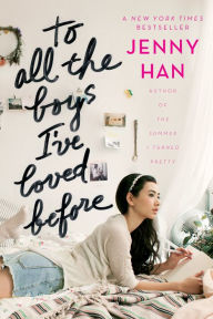 Title: To All the Boys I've Loved Before, Author: Jenny Han