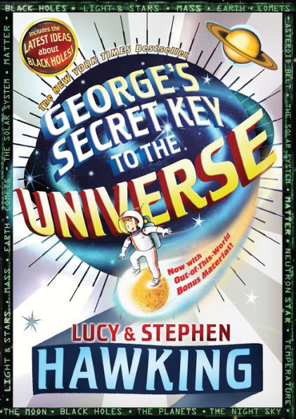 George's Secret Key to the Universe (George's Secret Key Series #1)