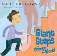 Title: Giant Steps to Change the World, Author: Spike Lee