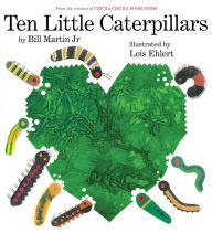 Title: Ten Little Caterpillars, Author: Bill Martin Jr