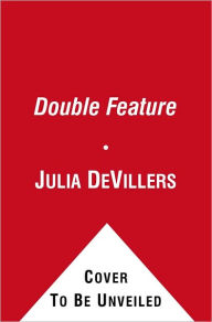 Title: Double Feature (Mix Series), Author: Julia DeVillers