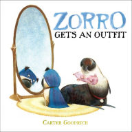 Title: Zorro Gets an Outfit: with audio narration, Author: Carter Goodrich