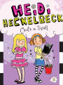 Heidi Heckelbeck Casts a Spell (Heidi Heckelbeck Series #2)