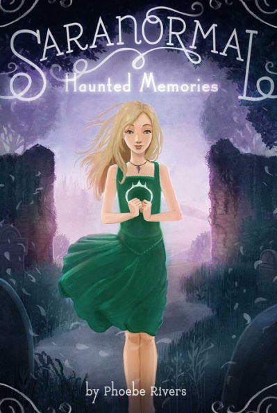 Haunted Memories (Saranormal Series #2)