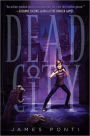 Dead City (Dead City Series #1)