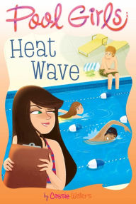 Title: Heat Wave, Author: Cassie Waters