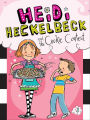 Heidi Heckelbeck and the Cookie Contest (Heidi Heckelbeck Series #3)