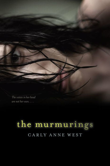 The Murmurings By Carly Anne West