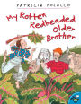 My Rotten Redheaded Older Brother: With Audio Recording